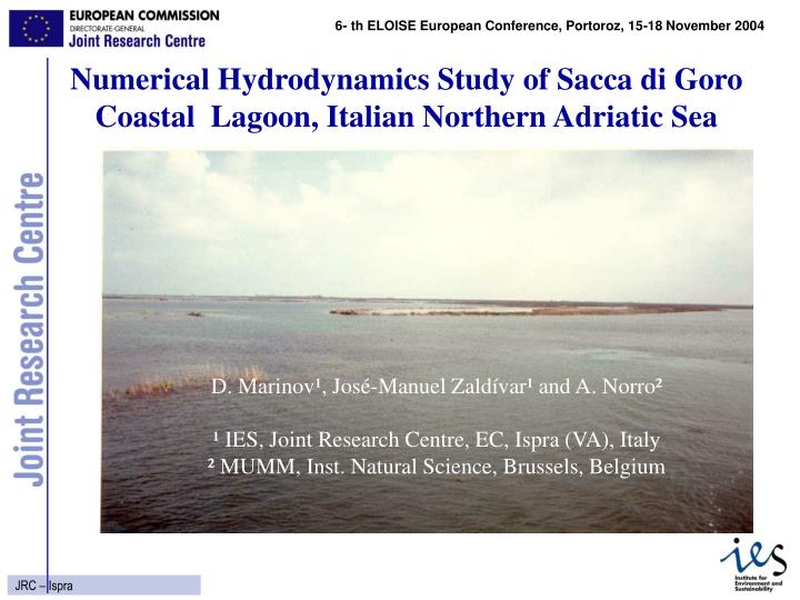 numerical hydrodynamics study of sacca di goro coastal lagoon italian northern adriatic sea