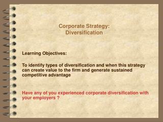 Corporate Strategy: Diversification