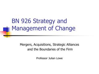 BN 926 Strategy and Management of Change