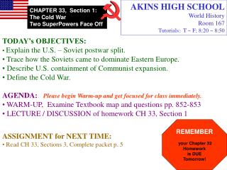 AKINS HIGH SCHOOL World History Room 167 Tutorials: T ~ F; 8:20 ~ 8:50