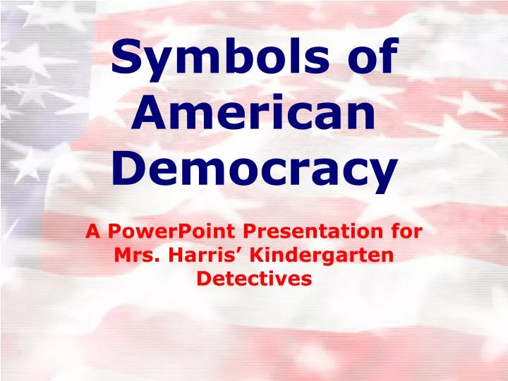 symbols of american democracy
