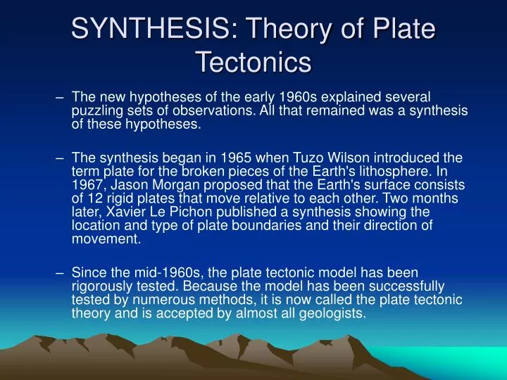 synthesis theory of plate tectonics