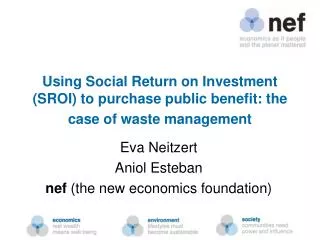 Using Social Return on Investment (SROI) to purchase public benefit: the case of waste management