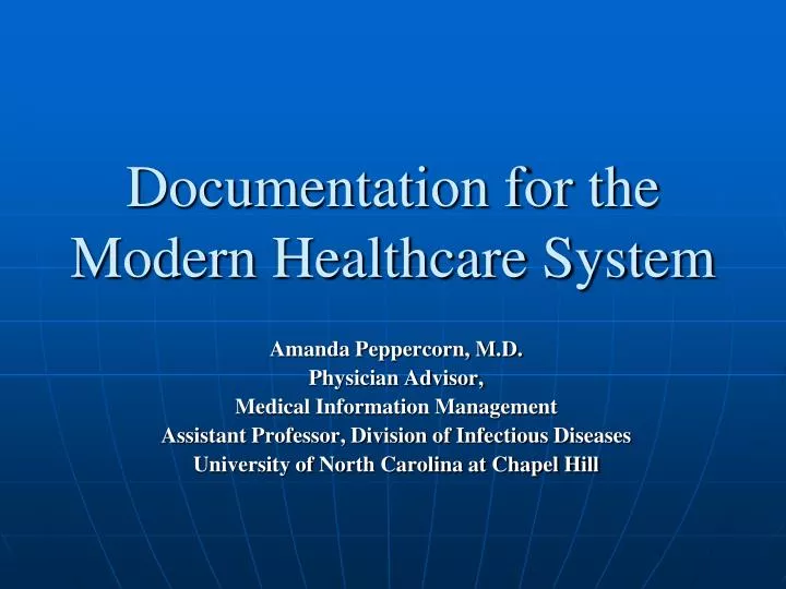 documentation for the modern healthcare system