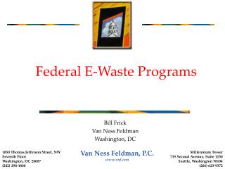 Federal E-Waste Programs