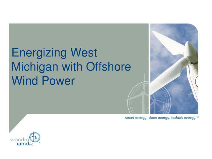 energizing west michigan with offshore wind power