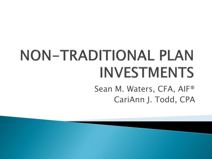 non traditional plan investments