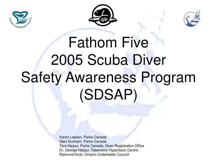 fathom five 2005 scuba diver safety awareness program sdsap