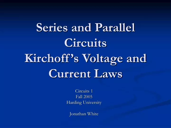 series and parallel circuits kirchoff s voltage and current laws