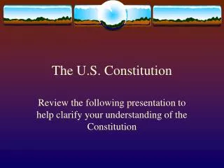 The U.S. Constitution