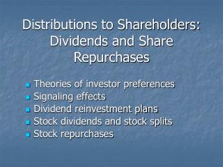Distributions to Shareholders: Dividends and Share Repurchases