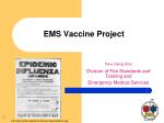 EMS Vaccine Project - slide 1