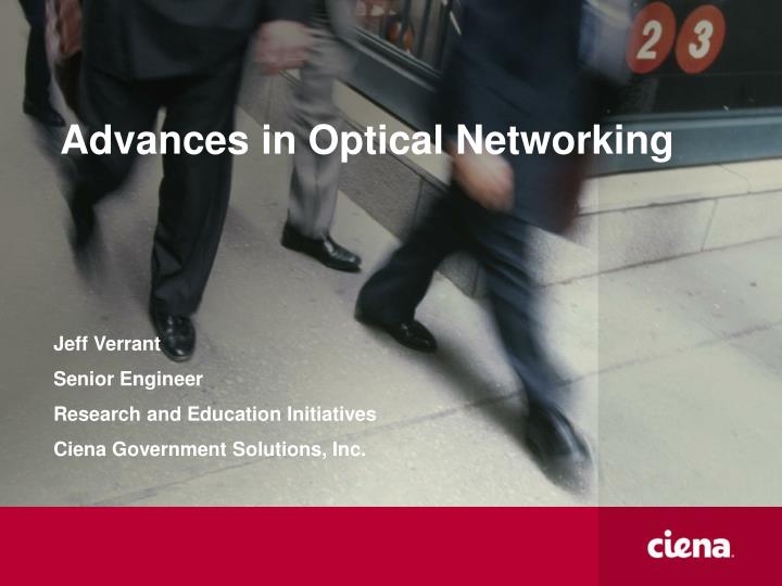 advances in optical networking