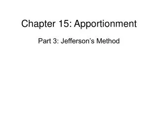 Chapter 15: Apportionment
