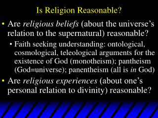Is Religion Reasonable?