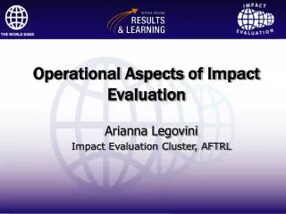 Operational Aspects of Impact Evaluation