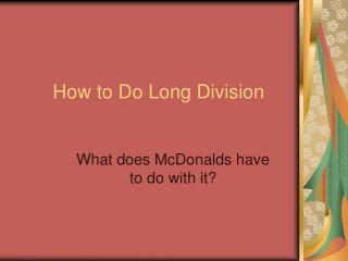 how to do long division
