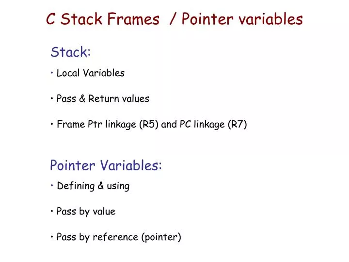c stack frames pointer variables