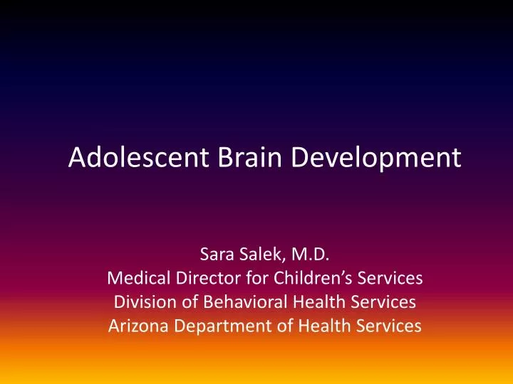 adolescent brain development