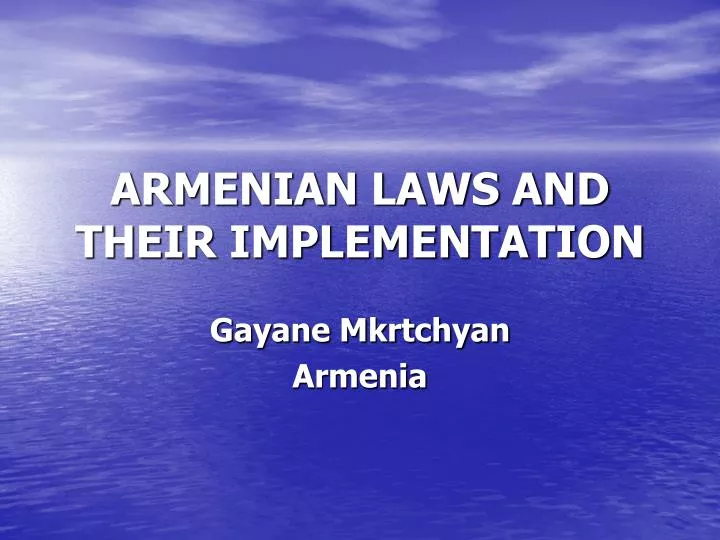 armenian laws and their implementation