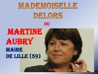 Mademoiselle DELORS