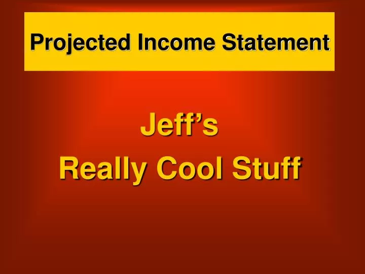 projected income statement
