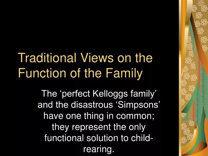 traditional views on the function of the family
