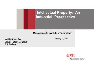 Intellectual Property: An Industrial Perspective