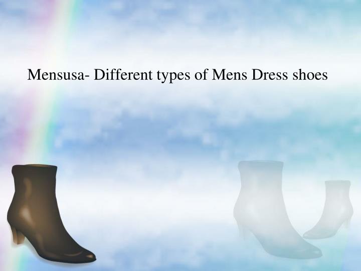 mensusa different types of mens dress shoes