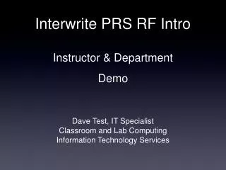 Interwrite PRS RF Intro Instructor &amp; Department Demo
