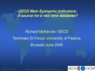 OECD Main Economic Indicators: A source for a real time database?
