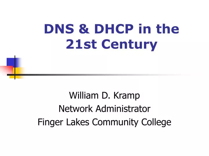 dns dhcp in the 21st century