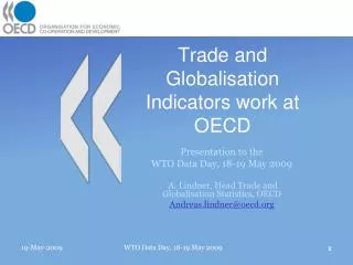 Trade and Globalisation Indicators work at OECD