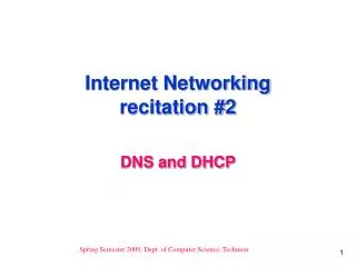 Internet Networking recitation #2