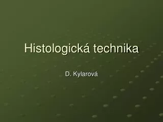 Histologická technika