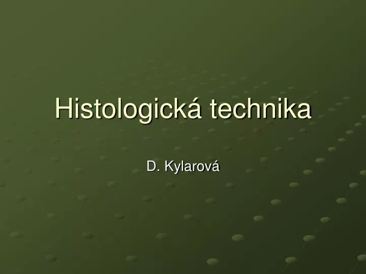 histologick technika