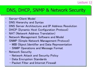 DNS, DHCP, SNMP &amp; Network Security