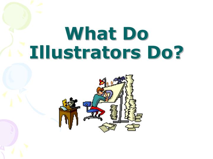 what do illustrators do