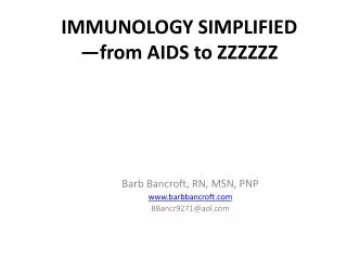 IMMUNOLOGY SIMPLIFIED —from AIDS to ZZZZZZ