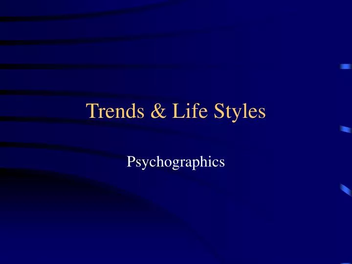 trends life styles