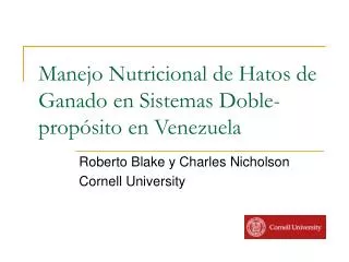 Manejo Nutricional de Hatos de Ganado en Sistemas Doble-propósito en Venezuela