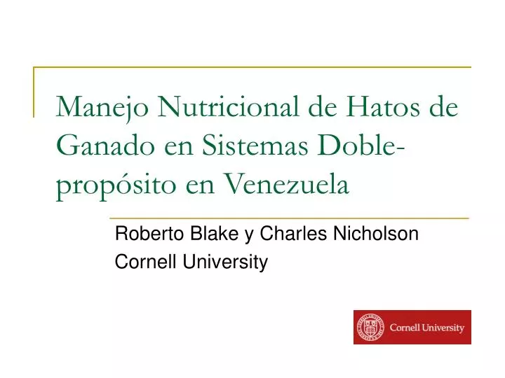 manejo nutricional de hatos de ganado en sistemas doble prop sito en venezuela