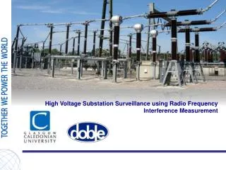 High Voltage Substation Surveillance using Radio Frequency Interference Measurement