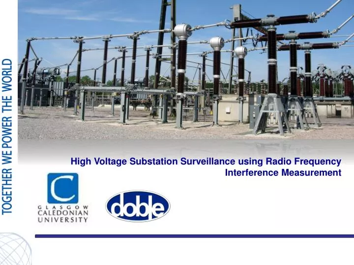 high voltage substation surveillance using radio frequency interference measurement