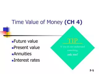 Time Value of Money (CH 4)