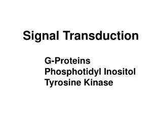Signal Transduction