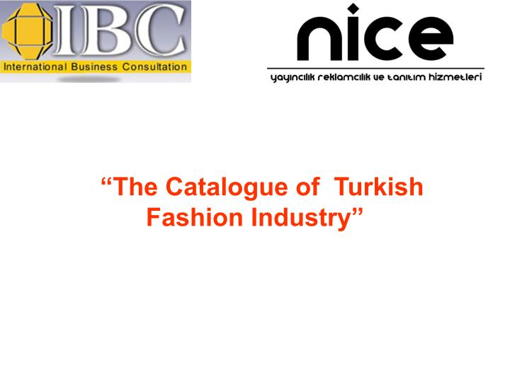 the catalogue of turkish fashion industry