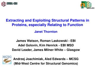Extracting and Exploiting Structural Patterns in Proteins, especially Relating to Function