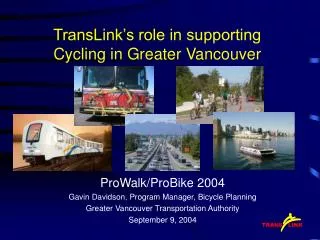 TransLink’s role in supporting Cycling in Greater Vancouver