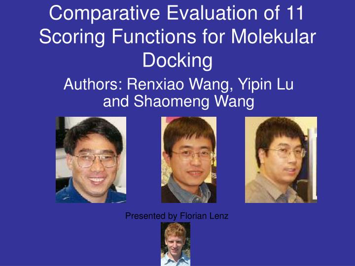 comparative evaluation of 11 scoring functions for molekular docking